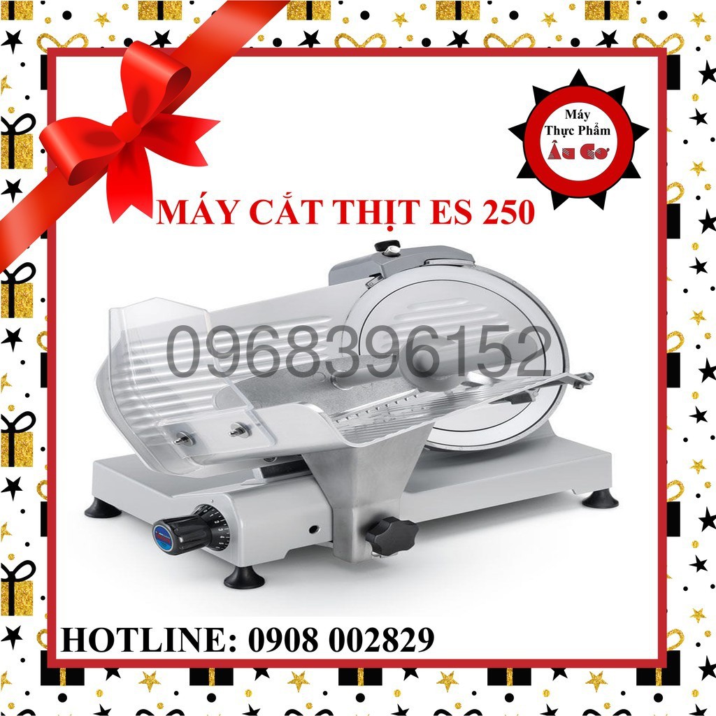 Máy cắt thịt ES 250