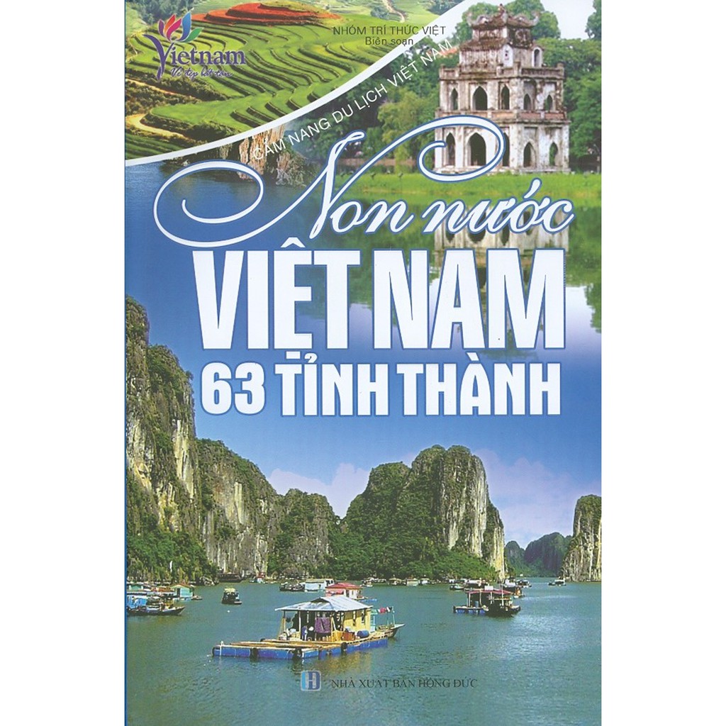 Sách - Cẩm Nang Du Lịch Việt Nam - Non Nước Việt Nam 63 Tỉnh Thành