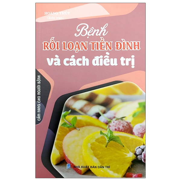 Sách - Bệnh Rối Loạn Tiền Đình Và Cách Điều Trị