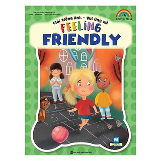 Sách - giỏi tiếng anh - vui ứng xử feeling friendly