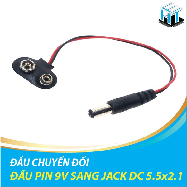 COMBO 3 DÂY NỐI PIN 9V SANG JACK DC 5.5 X 2.1MM