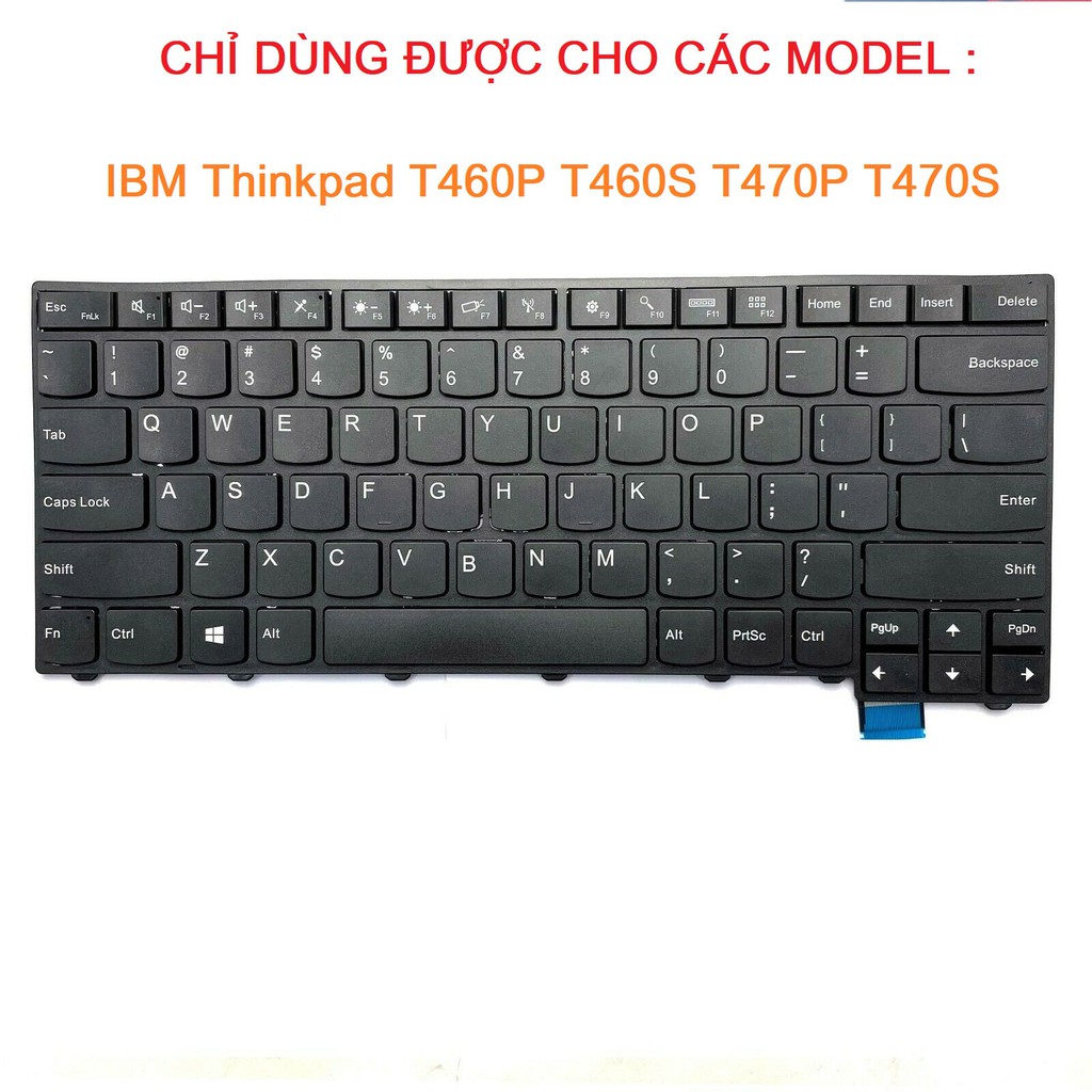 Bàn phím Laptop :Lenovo IBM Thinkpad T460P T460S T470P T470S Chuẩn US Hàng Mới 100%