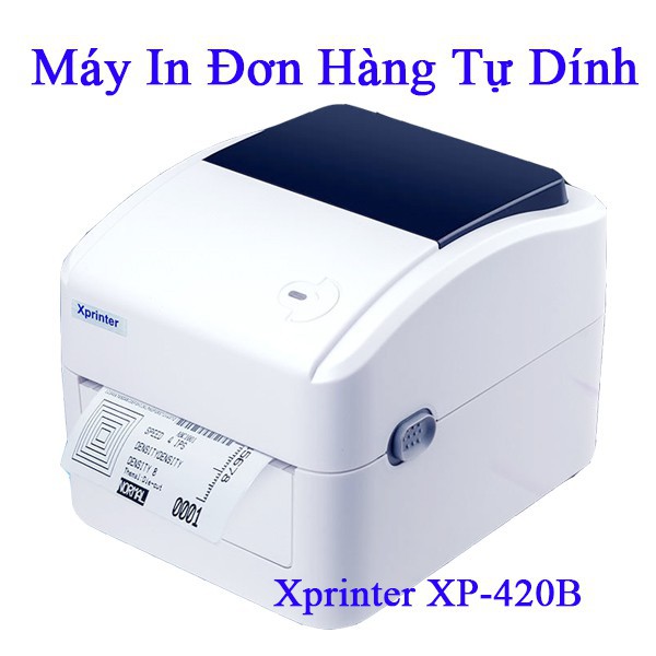 Máy in đơn hàng sàn TMĐT giấy A6, in mã vạch 3 hàng khổ 110m, giấy dán tự dính Xprinter 420B