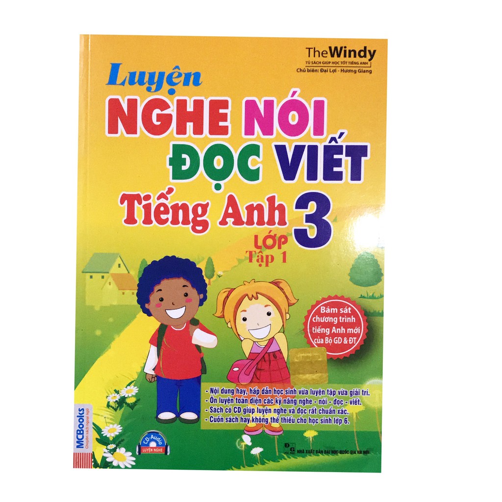 Sách - Luyện Nghe - Nói - Đọc - Viết Tiếng Anh Lớp 3(Tập 1) - Kèm CD