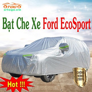 (new) Bạt Che Phủ Xe ford Ecosport Cao Cấp (bạt 3 lớp Tráng Nhôm, chống xước)