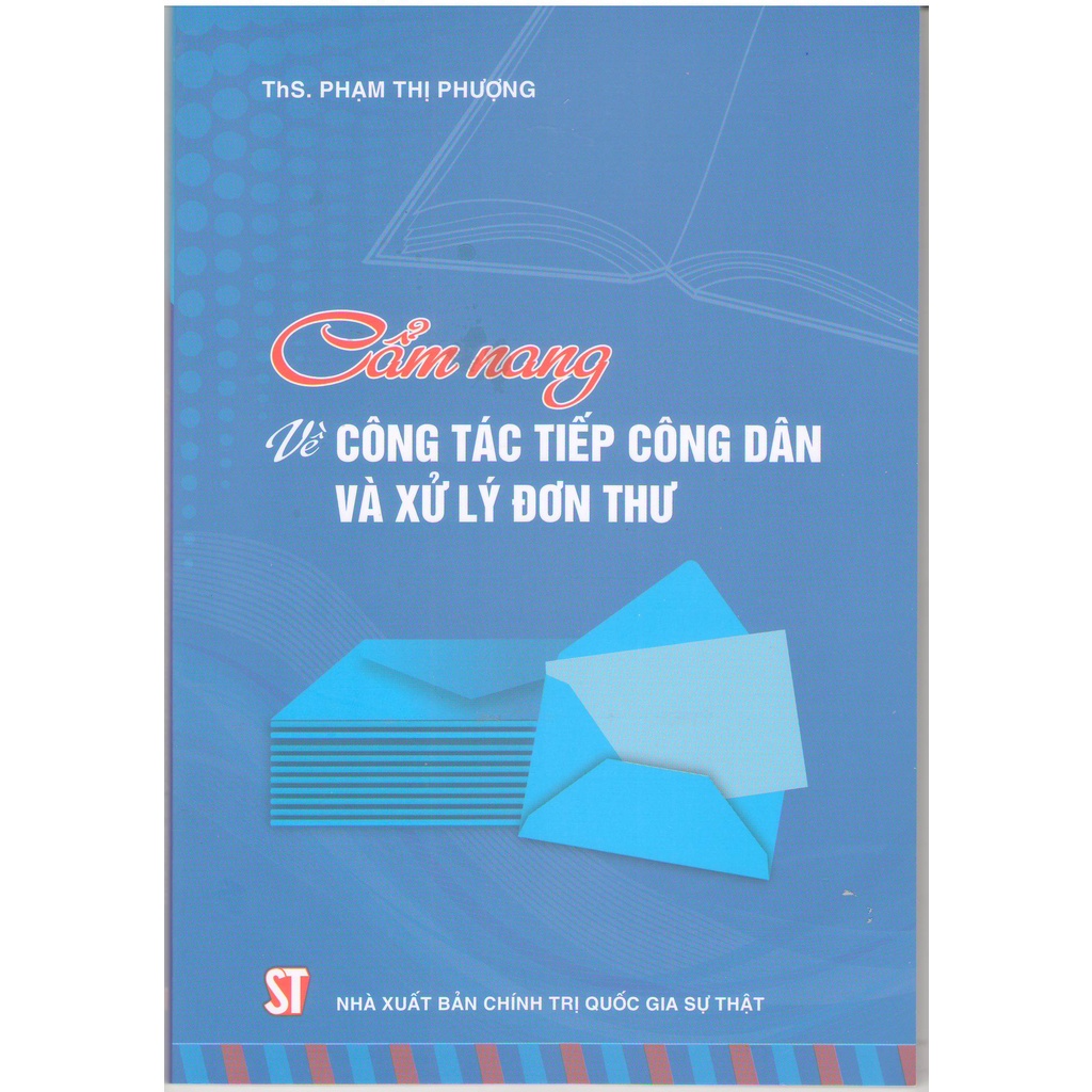 Cẩm nang về công tác tiếp công dân và xử lý đơn thư