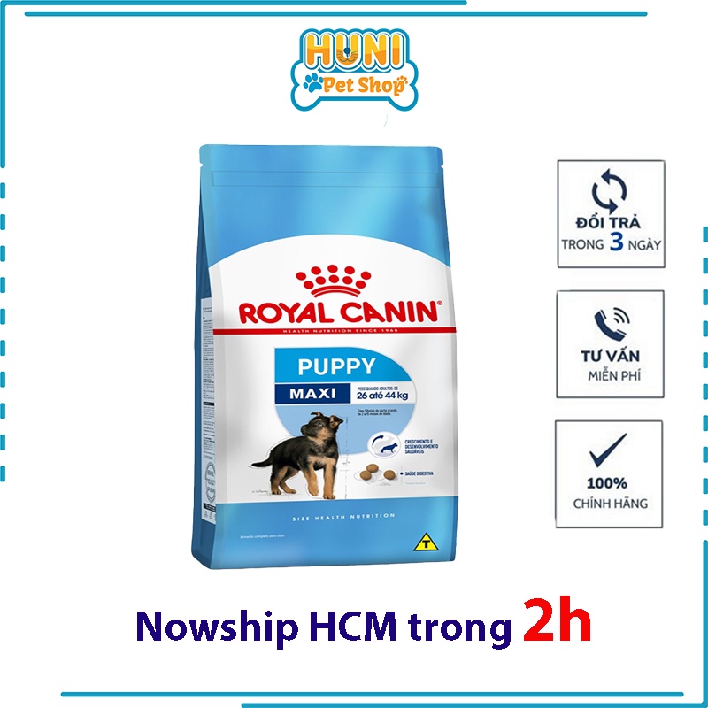 Hạt Royal Canin Maxi Puppy thức ăn cho chó con giống lớn - túi 1kg, 4kg Huni Petshop