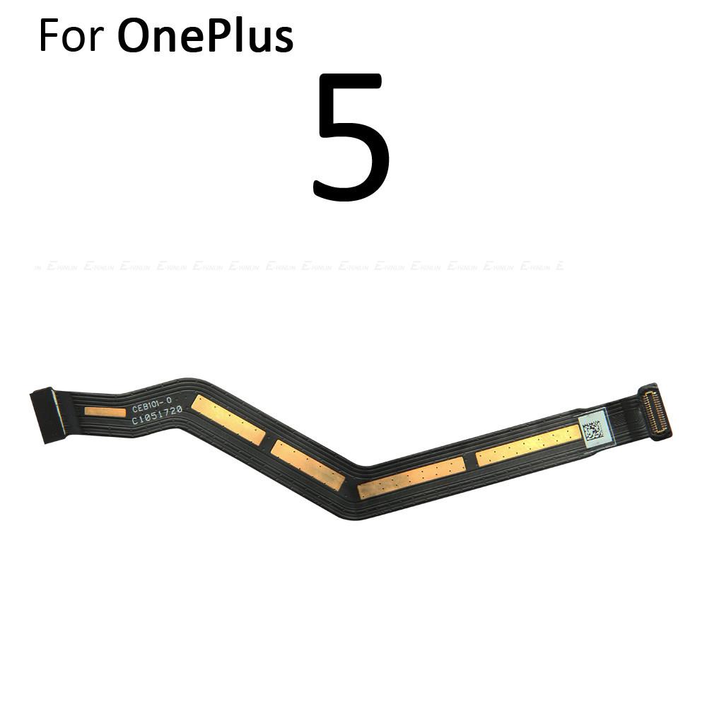 Cáp Flex Kết Nối Bo Mạch Chủ Cho OnePlus 3 3T 5 5T 6 6T 7 7T 8 9 Pro 8T 9R