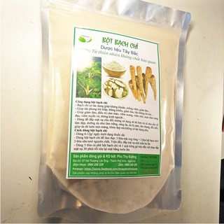 Bột bạch chỉ - Túi 500gr Nguyên chất giúp trị da bị nám, tàn nhang, đồi mồi...