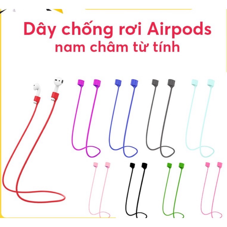 ( CÓ ẢNH THẬT) Dây Chống Rơi Airpod Dây Đeo Giữ Tai Nghe Airpods Chống Rơi có nam châm, nhiều màu sắc xịn sò