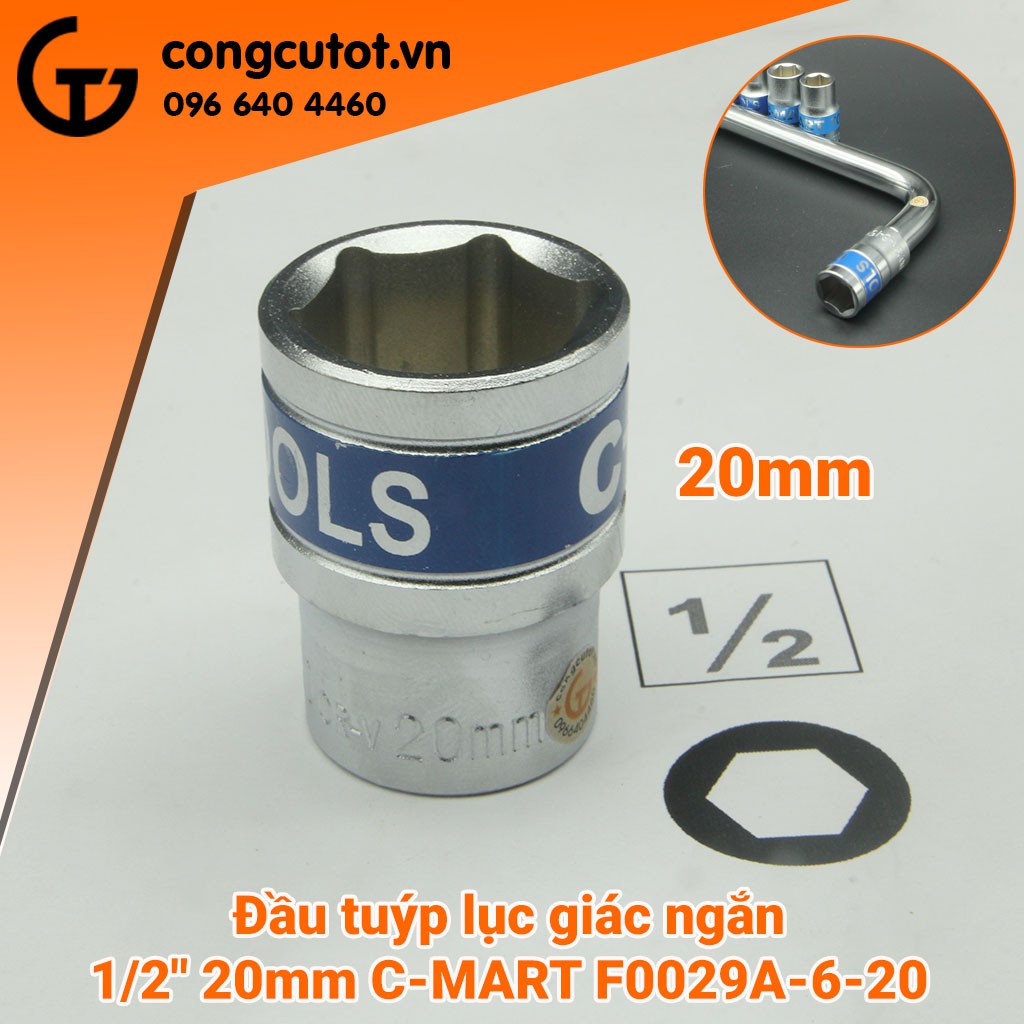 Đầu tuýp lục giác ngắn 1/2&quot; C-MART F0029A-6 (20mm-32mm)