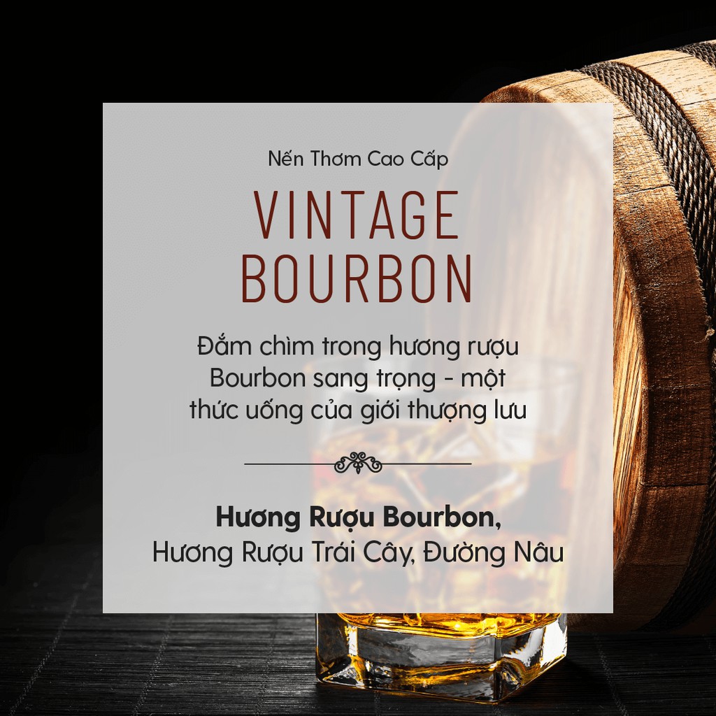 Nến Thơm Cao Cấp Vintage Bourbon (Hương Whisky Cổ Điển) Heny Garden – Tặng Tinh Dầu Mẫu Thử