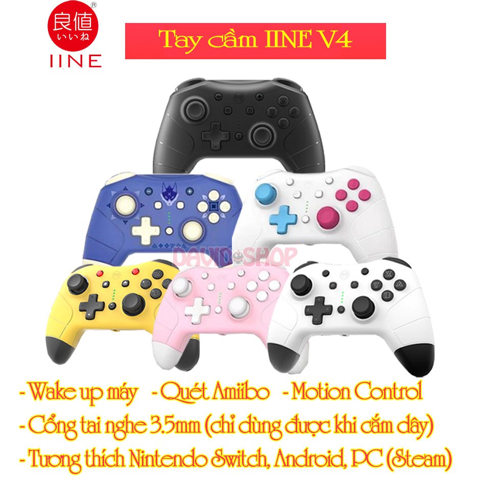 Tay cầm IINE v4 có Wake Up, quét Amiibo, audio 3.5mm cho Nintendo Switch / Nintendo Switch Lite / PC (Steam) / Android