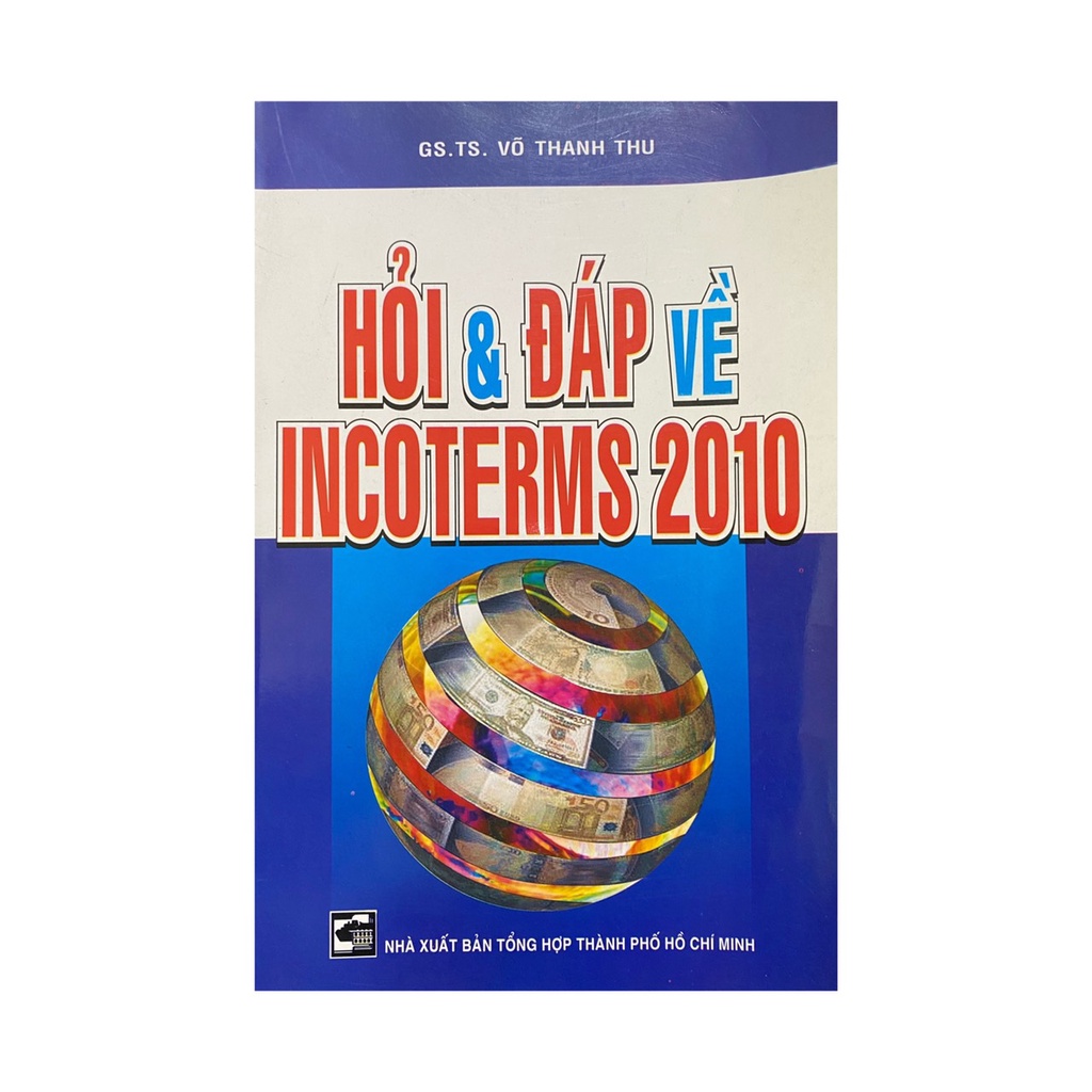 Sách - Hỏi và đáp về Incoterms 2010