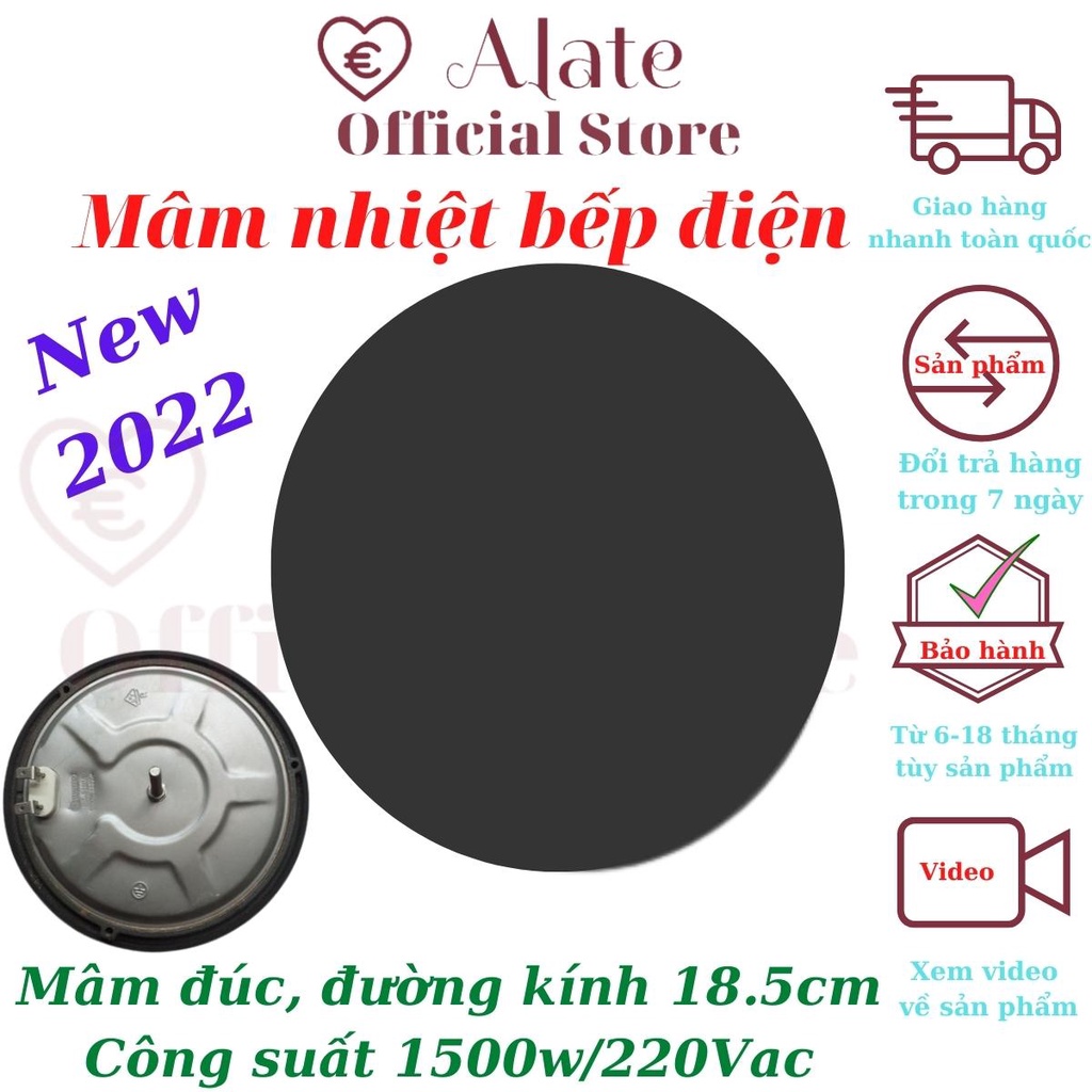 Mâm nhiệt bếp điện 1500w 220v dạng đúc, đướng kính 18.5cm, hàng nhập khẩu bảo hành 12 tháng Alate store
