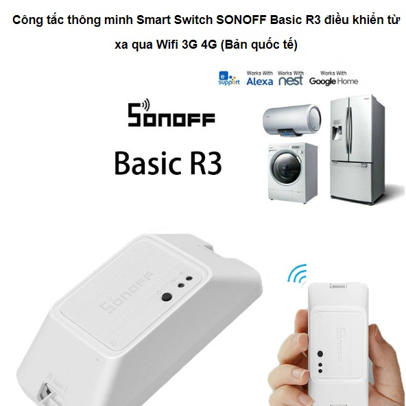 Công tắc thông minh Smart Switch SONOFF Basic R3 điều khiển từ xa qua Wifi 3G 4G (Bản quốc tế)