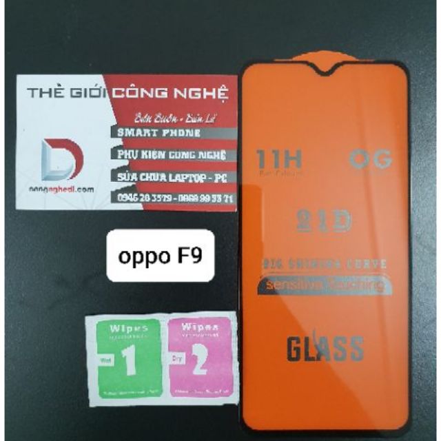 Kính Cường Lực Oppo F9 Full Màn Hình 21D - 9D