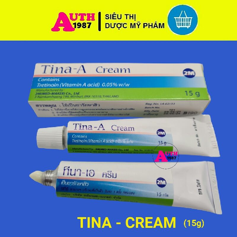 Tina - A Tretinoin 0.05% Thái Lan - Retin A mới , acnetina mới - Kem dưỡng da mụn, chống lão hóa