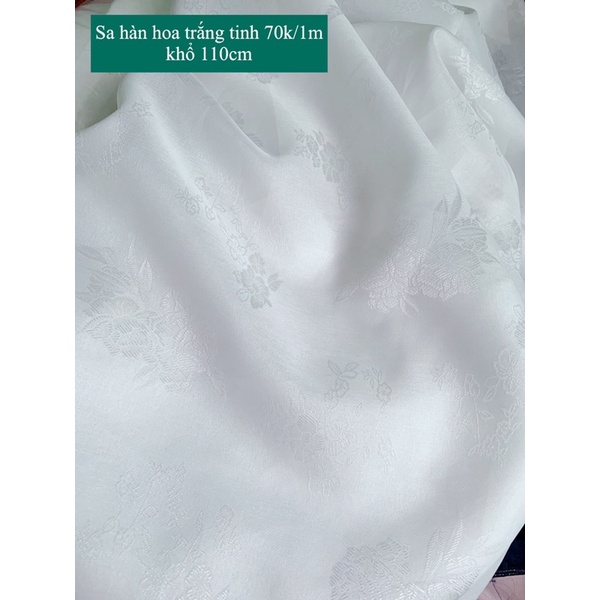Vải Sa hàn hoa trắng tinh 70k/1m khổ 110cm