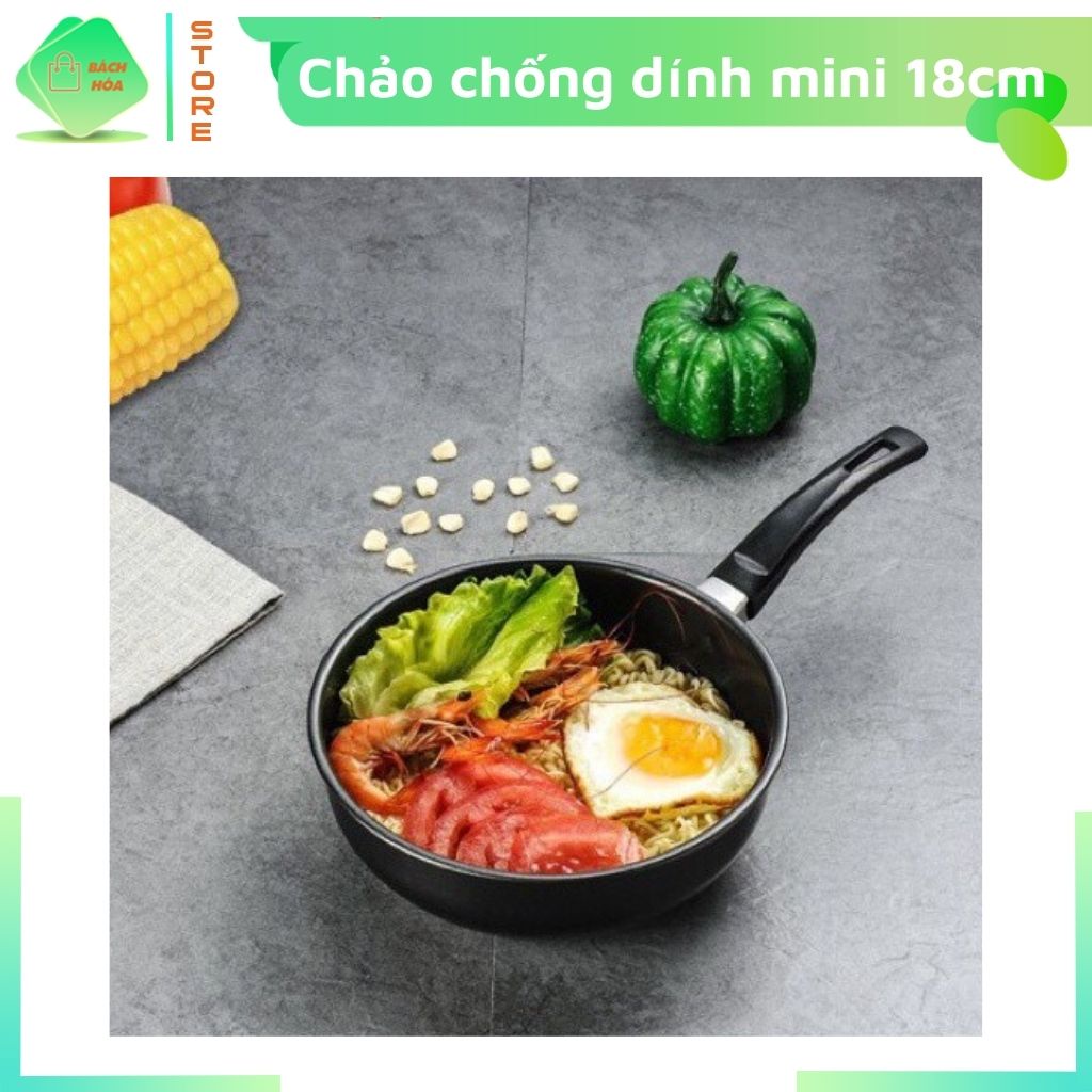 Chảo Chống Dính 18cm, Chảo Đa Năng Sâu Lòng Nấu Được Mọi Loại Bếp Siêu Bền, Chảo Mini Tiện lợi