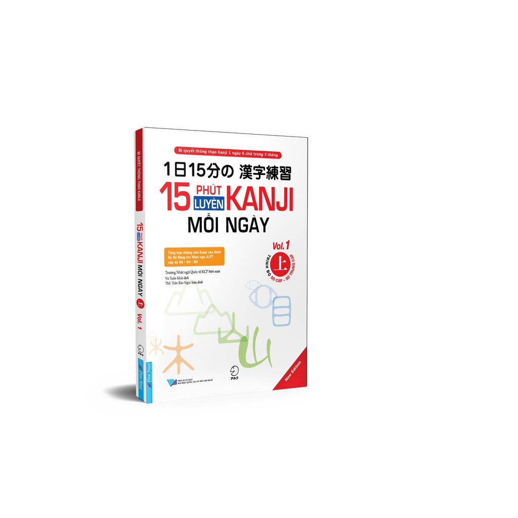 Sách tiếng Nhật - 15 PHÚT LUYỆN TẬP KANJI MỖI NGÀY VOL 1