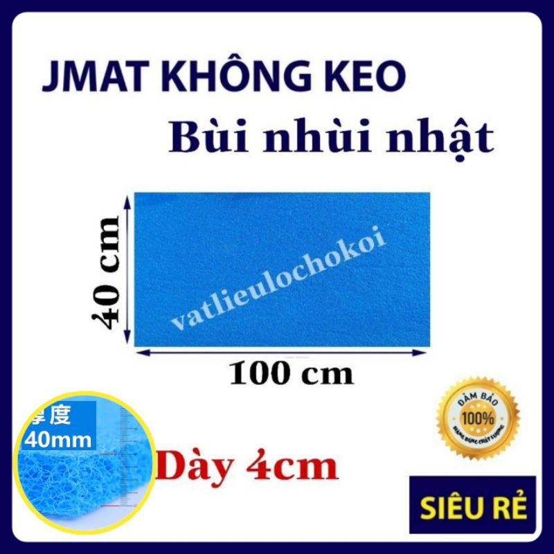 Jmat không keo - bùi nhùi lọc nước 40cm x 100cm loại tốt Vật liệu lọc hồ cá