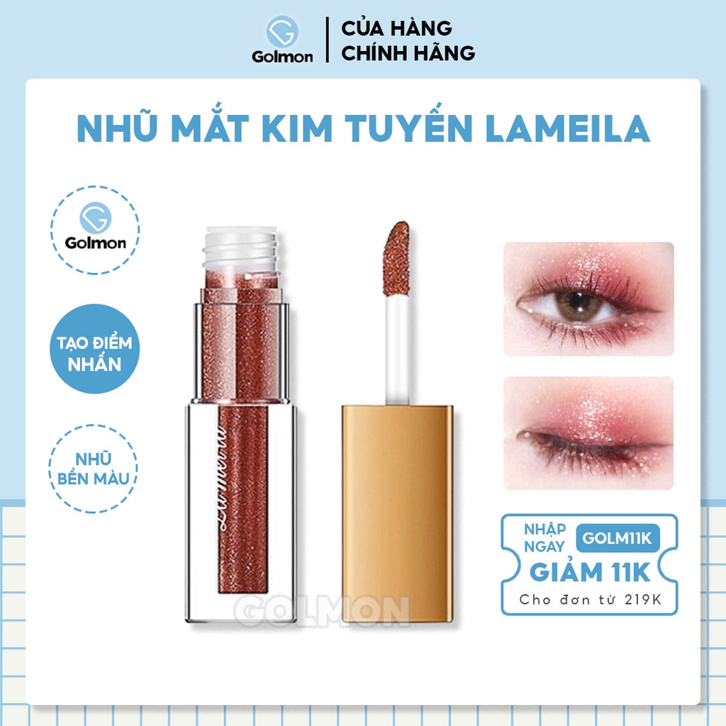 Nhũ mắt kim tuyến lấp lánh Lameila Liquid Eye Shadow phấn mắt nhũ cực xinh golmon