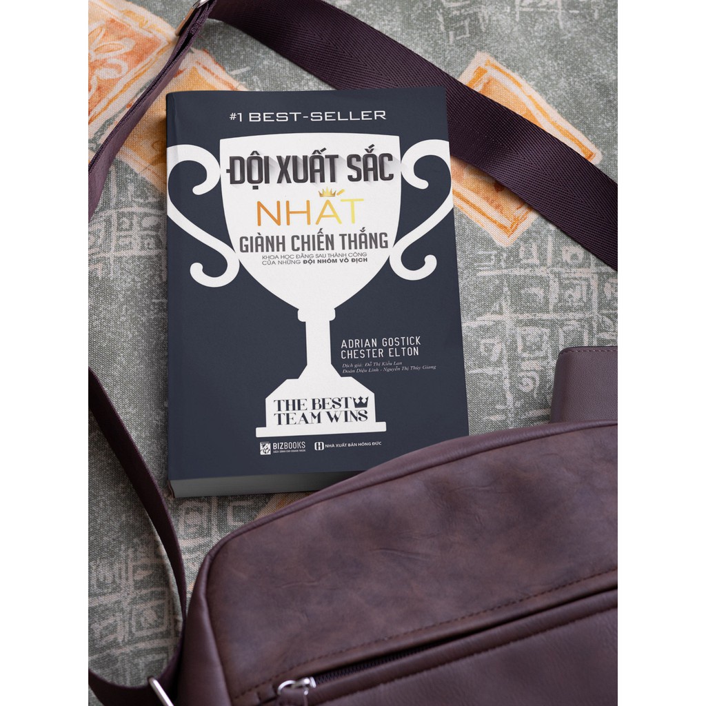 Sách - Đội Xuất Sắc Nhất Giành Chiến Thắng - 1 BEST SELLER Kèm Quà Tặng