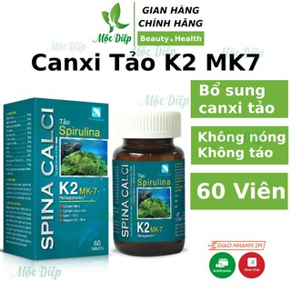 Viên uống Canxi Tảo D3 MK7 ❤️CHÍNH HÃNG👍 Spina Calci ❤️hấp thu canxi tối đa chống loãng xương tăng chiều cao - Mộc Diệp