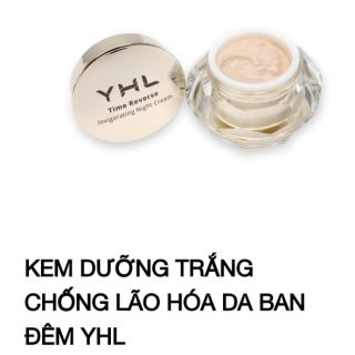 KEM DƯỠNG DA BAN ĐÊM KIM CƯƠNG YHL[ CHÍNH HÃNG SX TẠI HÀN QUỐC]