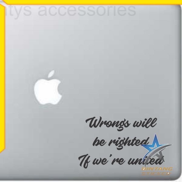Miếng Dán Trang Trí Laptop Hình Chữ Wrongs Will Be Righted If We Are United