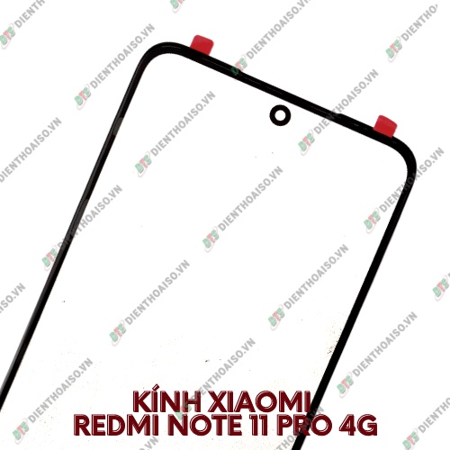 Kính xiaomi redmi note 11 pro 4g (kính ép)