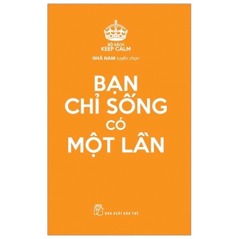 Sách - Bạn Chỉ Sống Có Một Lần