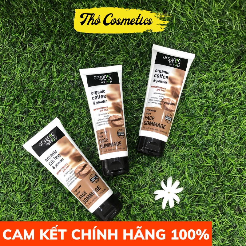 (Chính hãng) Tẩy tế bào chết Organic Shop Cà Phê