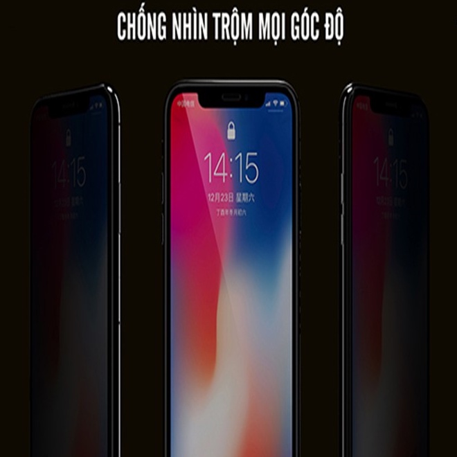 Kính cường lực chống nhìn trộm IPHONE 7 PLUS/ 8 PLUS/ X/ XS/ XSMAX/ 11/ 11 PRO/ 11 PROMAX ĐỦ DÒNG