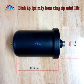 Bình áp lực 1lit máy bơm tăng áp mini