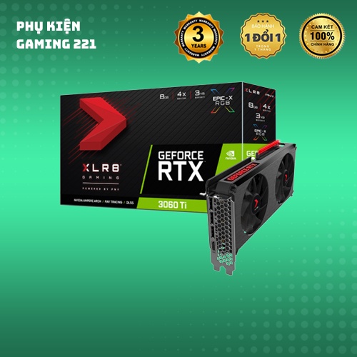 Card màn hình - VGA PNY GeForce RTX 3060Ti 8GB XLR8 Dual Fan| 8GDDR6| LHR| - Hàng Chính Hãng