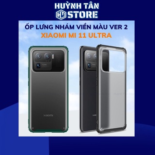 Ốp lưng xiaomi 11 ultra chống sốc bảo vệ camera chống vân tay nhám viền màu ver 2 phụ kiện huỳnh tân store
