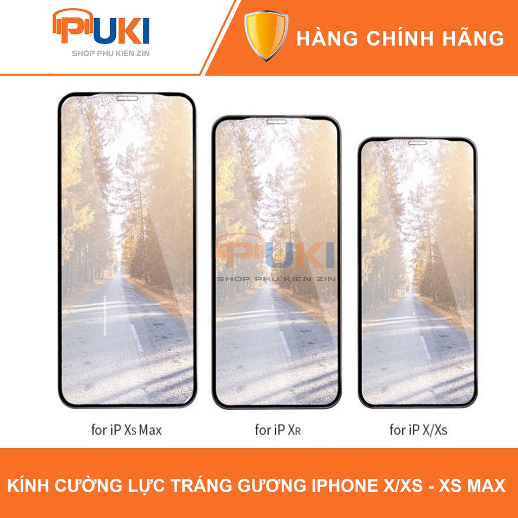 Kính Cường Lực Tráng Gương Full Màn IPHONE X/ XS/ XS MAX Chính Hãng