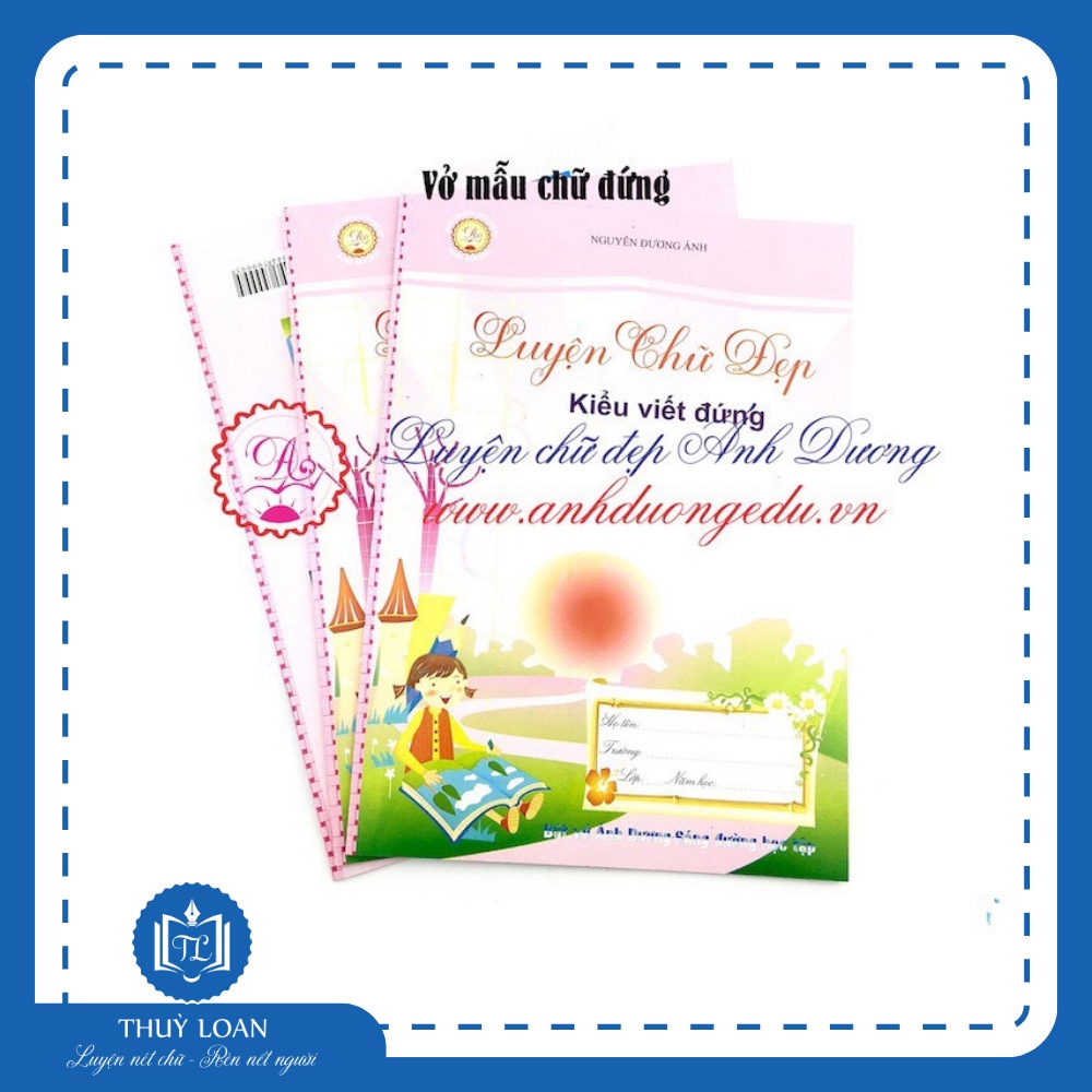 Vở ô ly mẫu chữ đứng luyện chữ đẹp Ánh Dương dành cho GIÁO VIÊN, HỌC SINH, NGƯỜI LUYỆN CHỮ ĐẸP