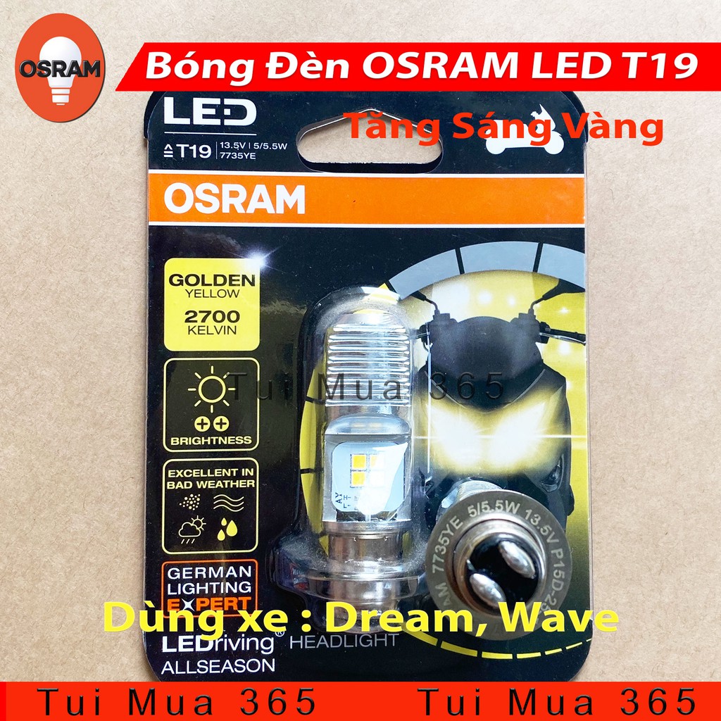 Bóng đèn LED tăng sáng vàng OSRAM T19 Dream, Wave - 100% Hàng chính hãng