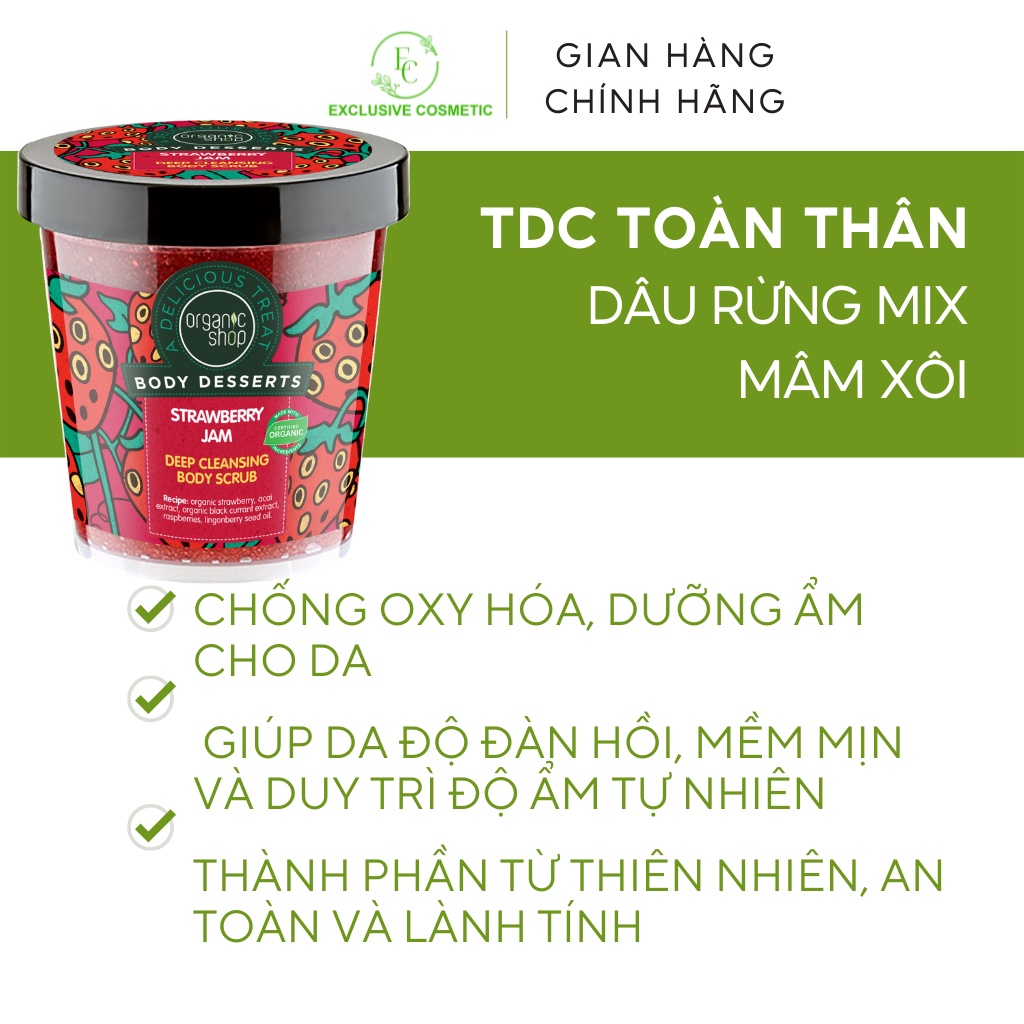 Tẩy da chết toàn thân Organic Shop Body Scrub Strawberry Jam Deep Cleansing 450ml