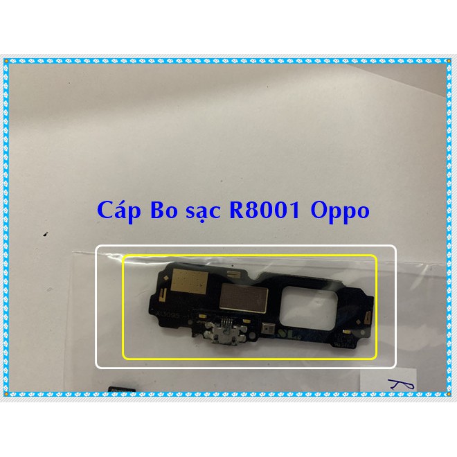 Cáp bo sạc R8001 oppo