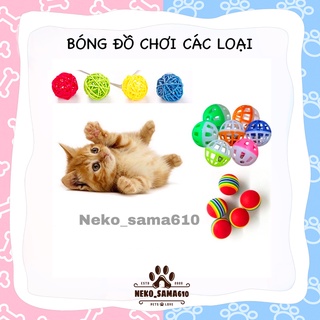 Bóng đồ chơi các loại cho thú cưng chó 🐶 mèo 😼