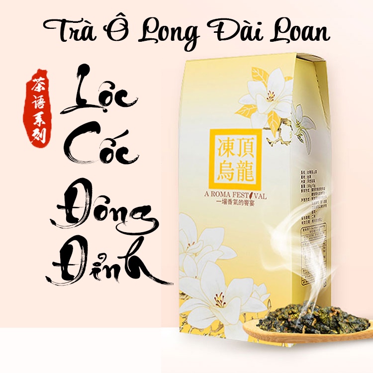 LỘC CỐC ĐÔNG ĐỈNH TRÀ - Trà ô long Đài Loan chính hiệu, trà ngon nhập khẩu.