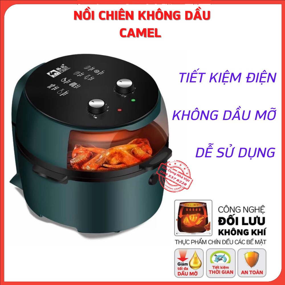 Nồi Chiên Không Dầu CAMEL 5L 6L 7L 8L Hàng Chính Hãng Giá Rẻ bảo hành 12 tháng