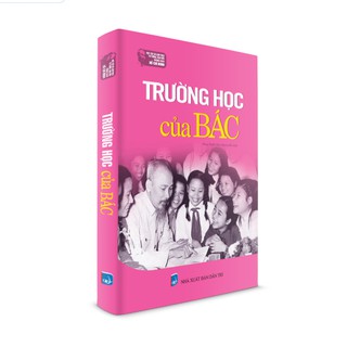 Sách - Trường học của Bác