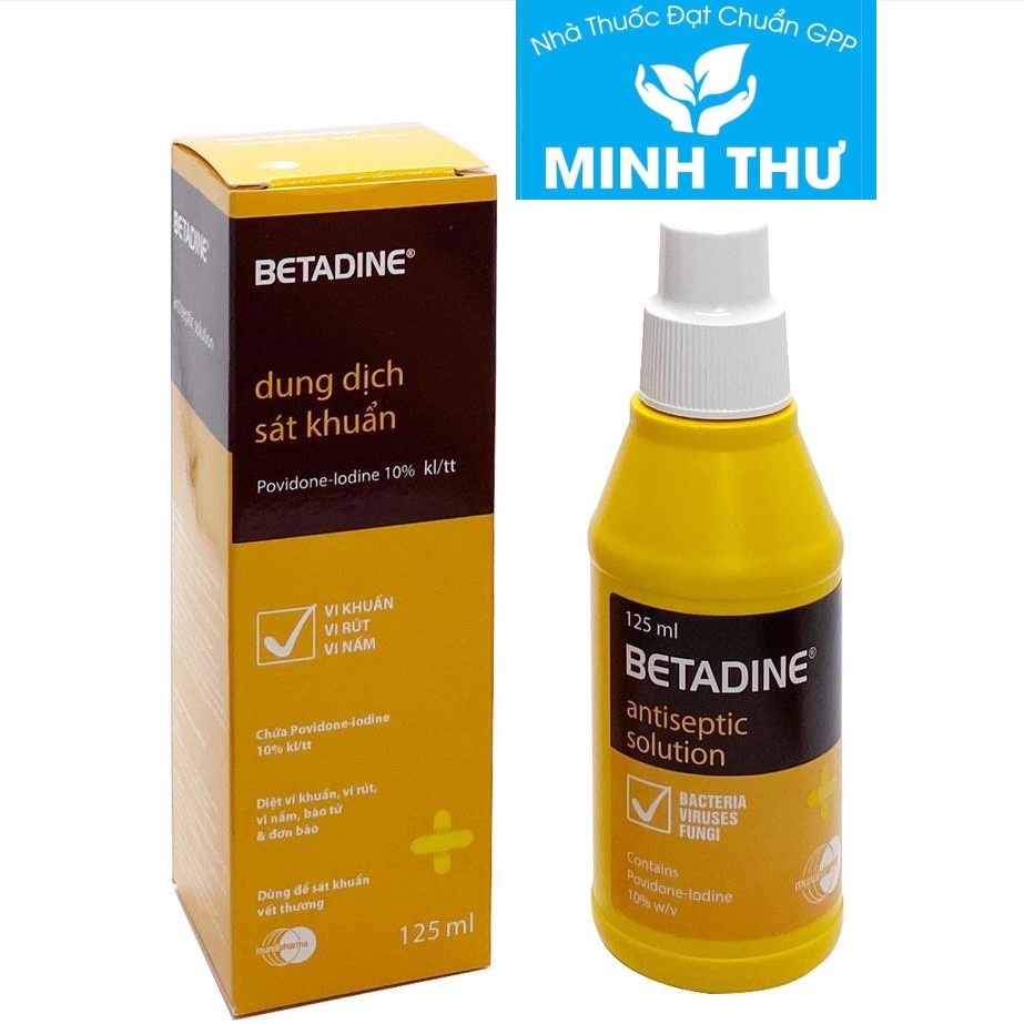 Dung dịch sát khuẩn Betadine antiseptic solution Povidon-Iod 10% kl/tt chai 125ml