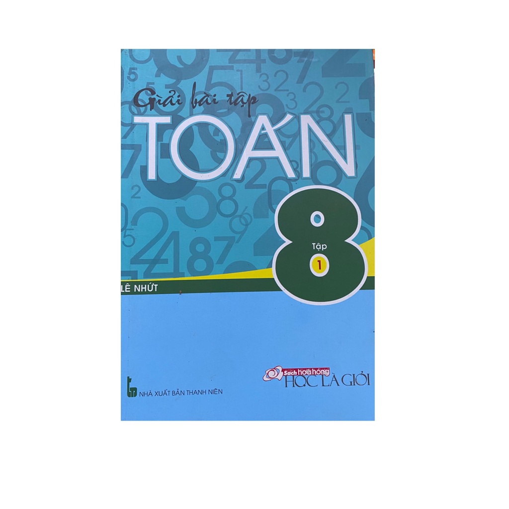Sách - Giải bài tập toán 8 ( Lê Nhứt )
