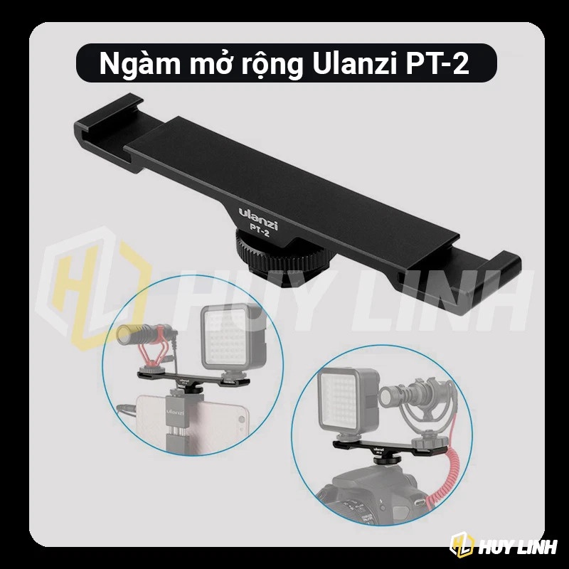 Ngàm mở rộng Ulanzi PT2 kim loại Aluminum - 2 ngàm Cold Shoe gắn thêm đèn mic và phụ kiện